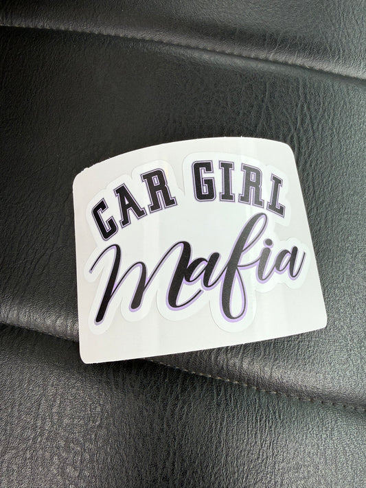 Car Girl Mafia 4" Sticker