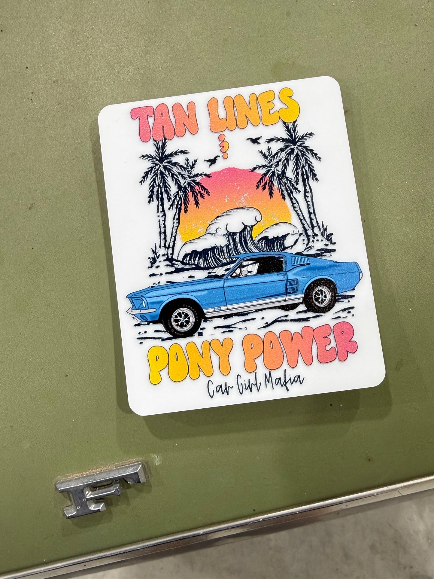 Tan Lines & Pony Power 1967 Mustang Car Girl Mafia 4" Magnet